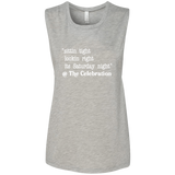 SITTIN TIGHT LOOKIN RIGHT (WHT) B8803 Ladies' Flowy Muscle Tank