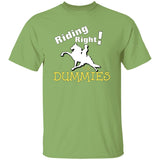 RIDING RIGHT FOR DUMMIES G500 5.3 oz. T-Shirt