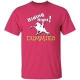 RIDING RIGHT FOR DUMMIES G500 5.3 oz. T-Shirt