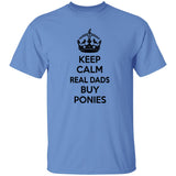 REAL DADS BUY PONIES (black) G500 5.3 oz. T-Shirt