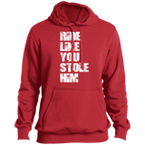 RIDE LIKE YOU STOLE HIM (WHITE) ST254 Pullover Hoodie