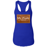 MY PONY NASHVILLE BRAND NL1533 Ladies Ideal Racerback Tank