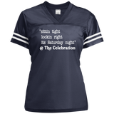 SITTIN TIGHT LOOKIN RIGHT (WHT) LST307 Ladies' Replica Jersey