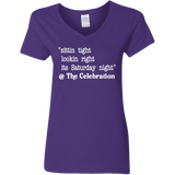 SITTIN TIGHT LOOKIN RIGHT (WHT) G500VL Ladies' 5.3 oz. V-Neck T-Shirt