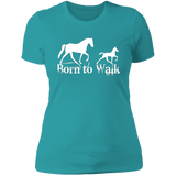 BORN TO WALK NL3900 Ladies' Boyfriend T-Shirt