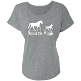 BORN TO WALK NL6760 Ladies' Triblend Dolman Sleeve