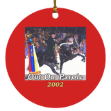 WGC OUT ON PAROLE SUBORNC Circle Ornament