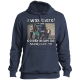 I WAS THERE CELEBRATION 86 ST254 Pullover Hoodie