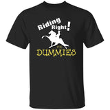 RIDING RIGHT FOR DUMMIES G500 5.3 oz. T-Shirt