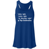 SITTIN TIGHT LOOKIN RIGHT (WHT) B8800 Flowy Racerback Tank