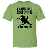 I LIKE BIG BUTTS(blk) G500 5.3 oz. T-Shirt
