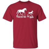 BORN TO WALK G500 5.3 oz. T-Shirt