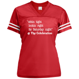 SITTIN TIGHT LOOKIN RIGHT (WHT) LST307 Ladies' Replica Jersey