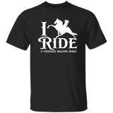 I RIDE A WALKING HORSE B (WHITE) G500 5.3 oz. T-Shirt