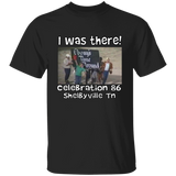 I WAS THERE CELEBRATION 86 G500 5.3 oz. T-Shirt