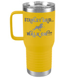 TWH STANLEY SAID WALK ON 20OZ TRAVEL TUMBLER