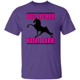 Big Licker for Life Pink G500 5.3 oz. T-Shirt - My Pony Store