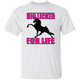 Big Licker for Life Pink G500 5.3 oz. T-Shirt - My Pony Store