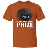 Eye On The Prize G500 5.3 oz. T-Shirt - My Pony Store