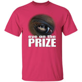 Eye On The Prize G500 5.3 oz. T-Shirt - My Pony Store